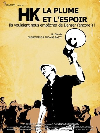 HK, la plume et l'espoir Poster of HK, la plume et l'espoir