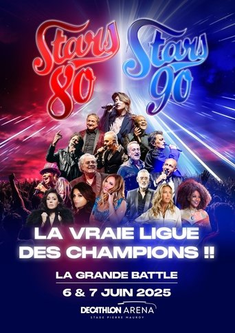 Stars 80 vs Stars 90, la grande battle Poster of Stars 80 vs Stars 90, la grande battle