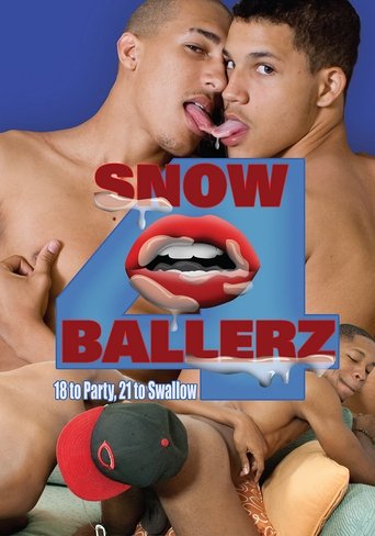 Snow Ballerz 4: 18 to Party, 21 to Swallow Poster of Snow Ballerz 4: 18 to Party, 21 to Swallow