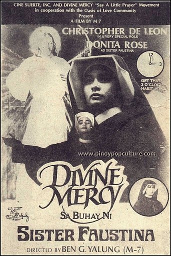 Divine Mercy sa Buhay ni Sister Faustina Poster of Divine Mercy sa Buhay ni Sister Faustina