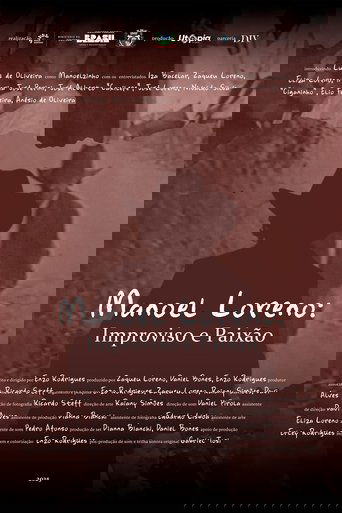 Manoel Loreno: Improviso e Paixão Poster of Manoel Loreno: Improviso e Paixão
