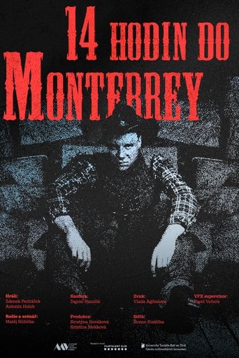 14 hodin do Monterrey Poster of 14 hodin do Monterrey