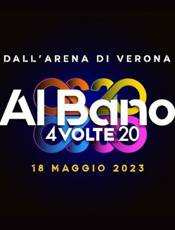 Al Bano - 4 Volte 20 Poster of Al Bano - 4 Volte 20
