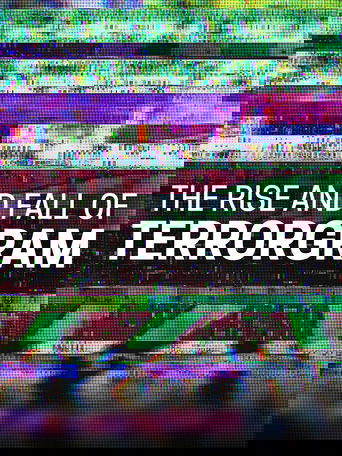 The Rise and Fall of Terrorgram Poster of The Rise and Fall of Terrorgram
