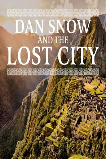 Dan Snow & the Lost City Poster of Dan Snow & the Lost City