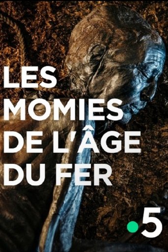 Les momies de l'âge du fer Poster of Les momies de l'âge du fer