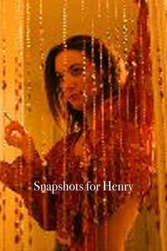 Snapshots for Henry Poster of Snapshots for Henry