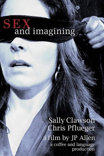 Sex and Imagining Poster of Sex and Imagining