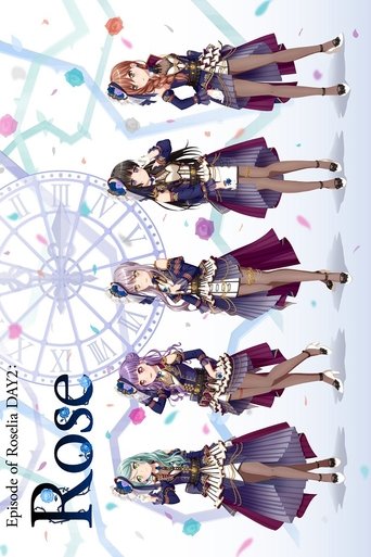 BanG Dream! Episode of Roselia Day 2: Rose Poster of BanG Dream! Episode of Roselia Day 2: Rose