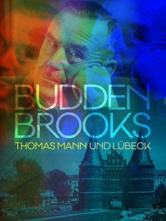 Buddenbrooks - Thomas Mann und Lübeck Poster of Buddenbrooks - Thomas Mann und Lübeck