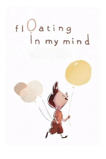 Floating in My Mind Poster of Floating in My Mind
