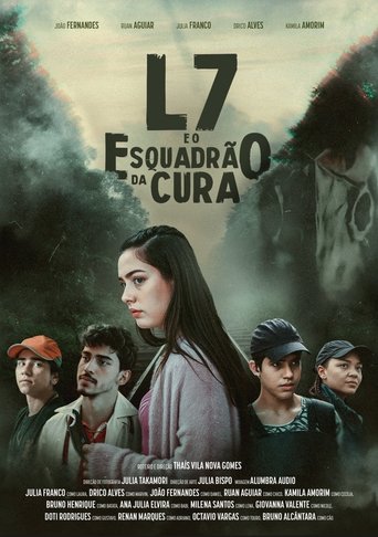 L7 e o Esquadrão da Cura Poster of L7 e o Esquadrão da Cura