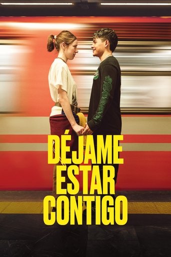 Déjame Estar Contigo Poster of Déjame Estar Contigo