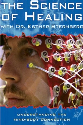 The Science of Healing with Dr. Esther Sternberg Poster of The Science of Healing with Dr. Esther Sternberg