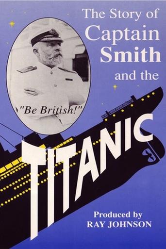 Titanic: The Captain of the Titanic Poster of Titanic: The Captain of the Titanic