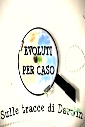 Evoluti per Caso Poster of Evoluti per Caso