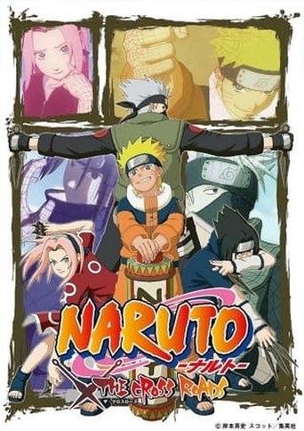 Naruto: The Cross Roads Poster of Naruto: The Cross Roads
