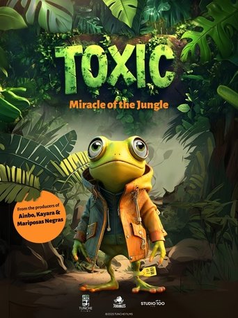 Toxic – Miracle of the Jungle Poster of Toxic – Miracle of the Jungle