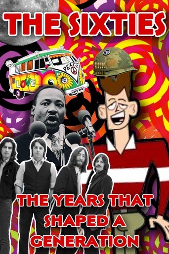 The Sixties: The Years That Shaped a Generation Poster of The Sixties: The Years That Shaped a Generation