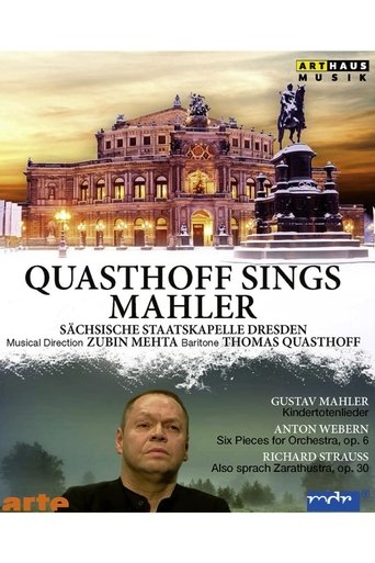 Quasthoff sings Mahler (Staatskapelle Dresden, 2010) Poster of Quasthoff sings Mahler (Staatskapelle Dresden, 2010)