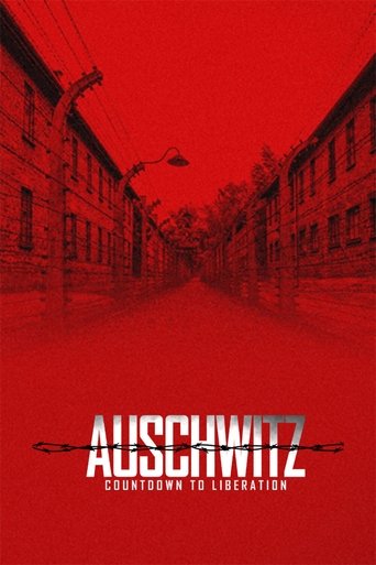 Auschwitz: Countdown To Liberation Poster of Auschwitz: Countdown To Liberation