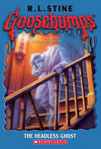Goosebumps: The Headless Ghost Poster of Goosebumps: The Headless Ghost