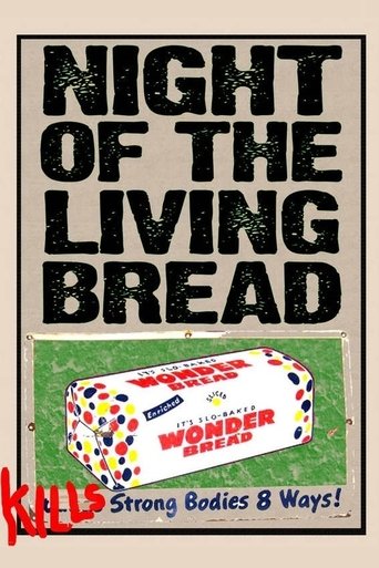 Night of the Living Bread Poster of Night of the Living Bread