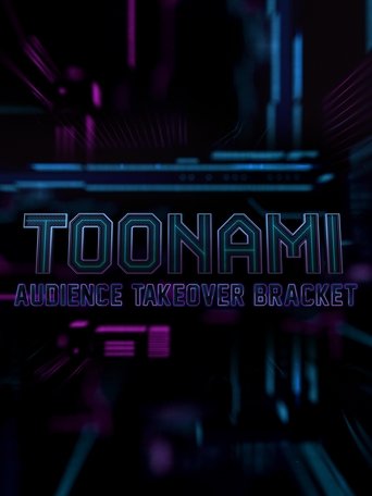 Toonami Audience Takeover Bracket Poster of Toonami Audience Takeover Bracket