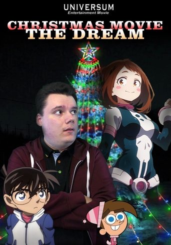 CHRISTMAS MOVIE: The Dream Poster of CHRISTMAS MOVIE: The Dream