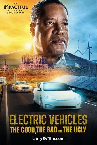 Electric Vehicles: The Good, the Bad and the Ugly Poster of Electric Vehicles: The Good, the Bad and the Ugly