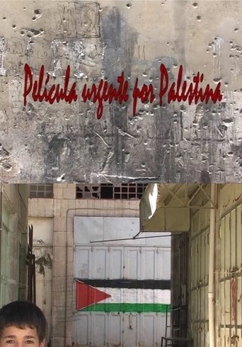 Película urgente por Palestina Poster of Película urgente por Palestina