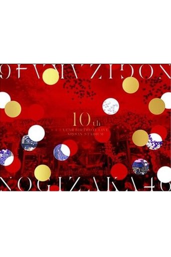 Nogizaka46 10th Year Birthday Live Poster of Nogizaka46 10th Year Birthday Live