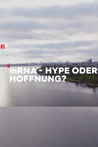 mRNA - Hype oder Hoffnung? Poster of mRNA - Hype oder Hoffnung?