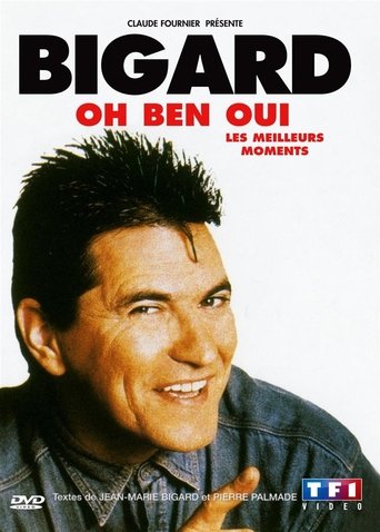 Jean-Marie Bigard - Oh Ben Oui ! Poster of Jean-Marie Bigard - Oh Ben Oui !