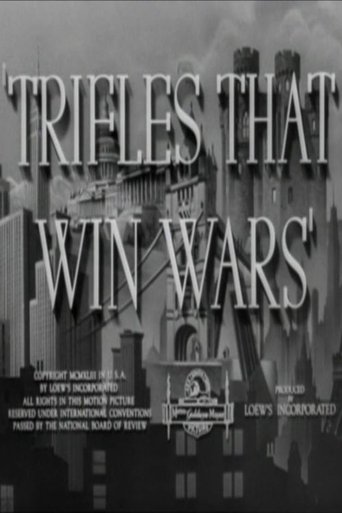 Trifles That Win Wars Poster of Trifles That Win Wars