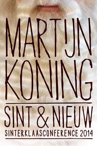 Martijn Koning: Sint & Nieuw Poster of Martijn Koning: Sint & Nieuw