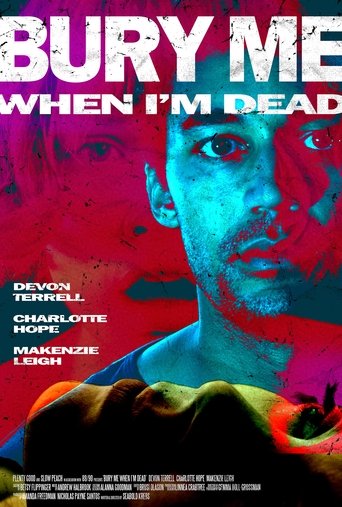 Bury Me When I'm Dead Poster of Bury Me When I'm Dead