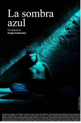 La sombra azul Poster of La sombra azul
