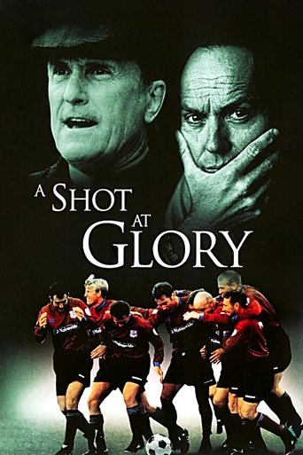 A Shot at Glory Poster of A Shot at Glory