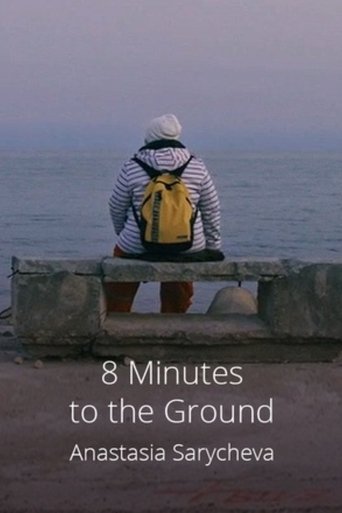 8 Minutes to the Ground Poster of 8 Minutes to the Ground