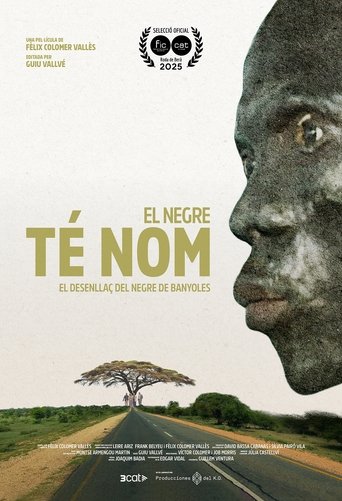 El negre té nom Poster of El negre té nom