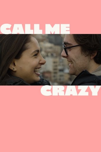 Call Me Crazy Poster of Call Me Crazy
