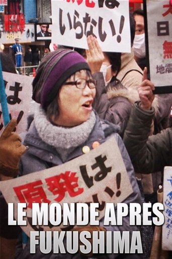 Le monde après Fukushima Poster of Le monde après Fukushima