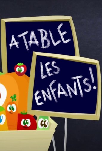 A table les enfants! Poster of A table les enfants!