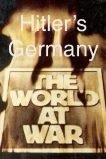 Hitler’s Germany - A World at War Special Presentation Poster of Hitler’s Germany - A World at War Special Presentation