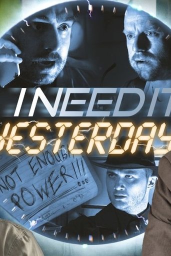 I Need It Yesterday Poster of I Need It Yesterday