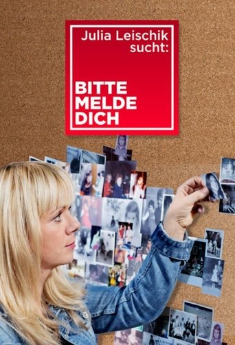 Julia Leischik sucht: Bitte melde dich Poster of Julia Leischik sucht: Bitte melde dich