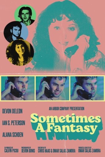 Sometimes A Fantasy Poster of Sometimes A Fantasy