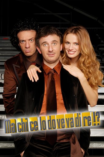 Ma chi ce lo doveva dire!? Poster of Ma chi ce lo doveva dire!?