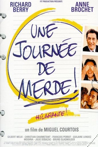 Une journée de merde ! Poster of Une journée de merde !